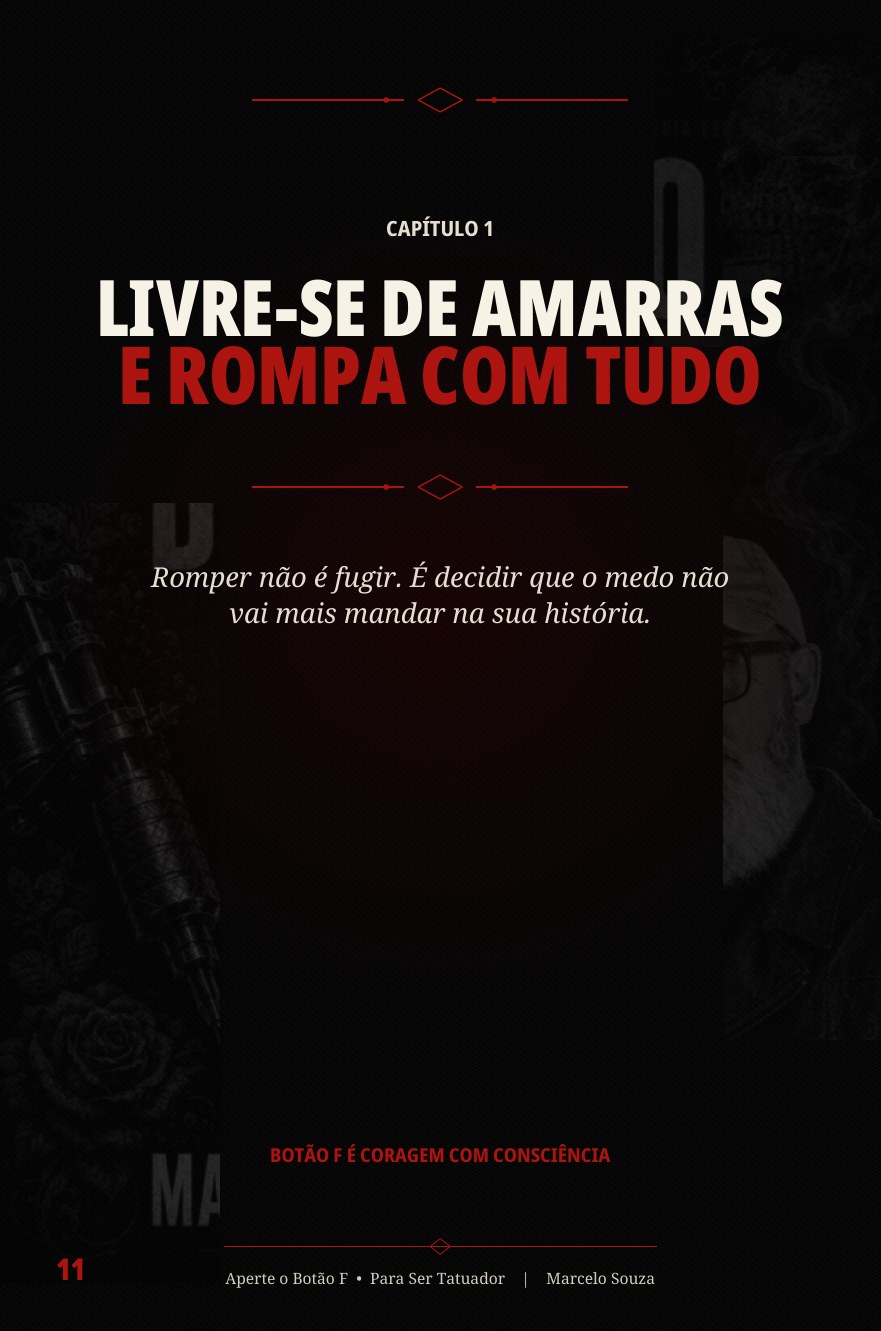 Abertura do capítulo Livre-se de amarras e rompa com tudo